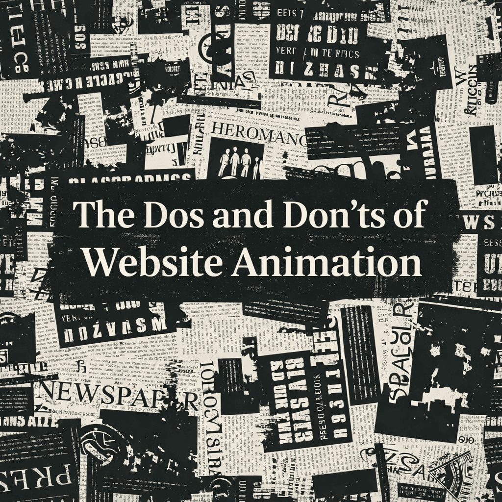 The Dos and Don’ts of Website Animation (Without Killing Performance)